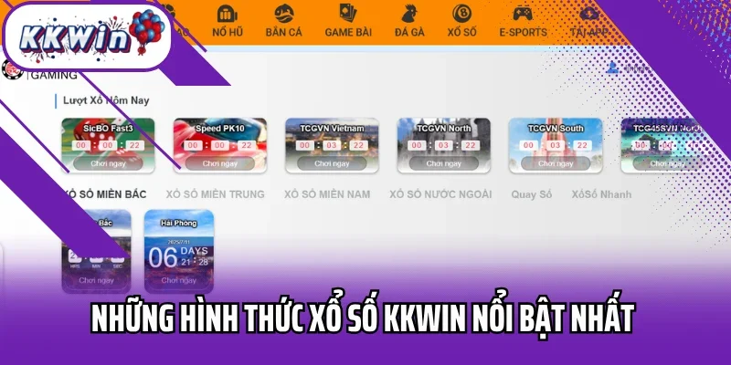 Những hình thức xổ số Kkwin nổi bật nhất