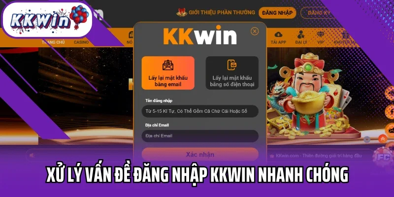 Xử lý vấn đề đăng nhập Kkwin nhanh chóng